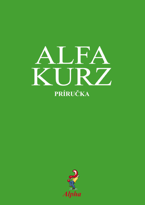 Alpha Course Guest Manual, Slovak Edition by Nicky Gumbel, 9788089428007