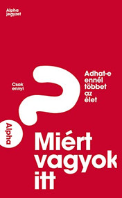Alpha Guide, Hungarian Edition by Nicky Gumbel, 9789638932440