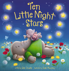 Ten Little Night Stars by Deb Gruelle, Gabi Murphy, 9780310762126