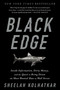 Black Edge (Inside Information, Dirty Money, and the Quest to Bring Down the Most Wanted Manon Wall Street) by Sheelah Kolhatkar, 9780812985795