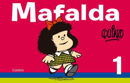 Mafalda 1 (Spanish Edition) by Quino, 9786073121354