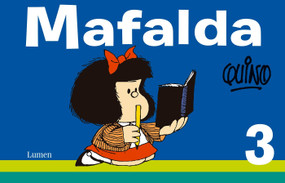Mafalda 3 (Spanish Edition) by Quino, 9786073121378