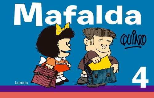 Mafalda 4 (Spanish Edition) by Quino, 9786073121934