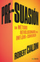 Pre-suasion / Per-suation by Robert Cialdini, 9788416029662