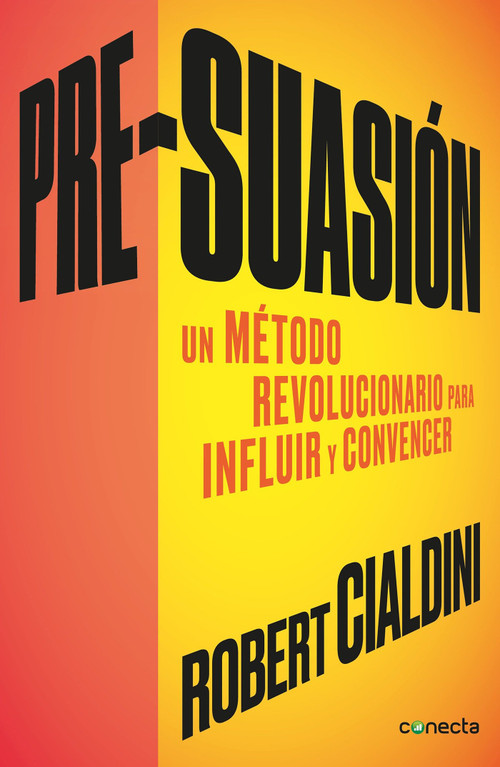 Pre-suasion / Per-suation (Spanish Edition) by Robert Cialdini, 9788416029662