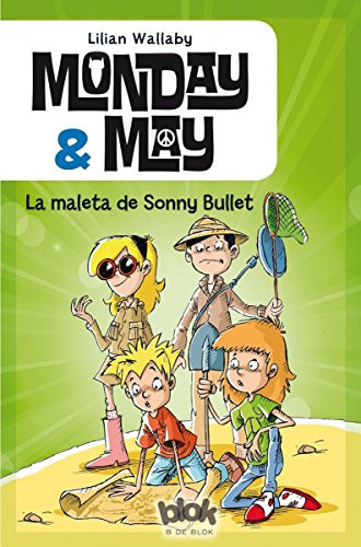 La maleta de Sonny Bullet / The Suitcase of Sonny Bullet (Spanish Edition) by Lillian Wallaby, 9788416075331