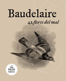 42 flores del mal /42 Flowers of Evil (Spanish Edition) by Charles Baudelaire, 9788439733430