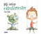 Mi amigo extraterrestre / My Alien Friend by Rocio Bonilla, 9788448847838