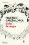 Bodas de sangre /Blood Wedding by Federico García Lorca, 9788466337878