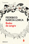 Bodas de sangre /Blood Wedding (Spanish Edition) by Federico García Lorca, 9788466337878