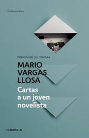 Cartas a un joven novelista / Letters to a Young Novelist (Spanish Edition) by Mario Vargas Llosa, 9788490626207