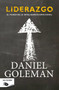 Liderazgo / Leadership by Daniel Goleman, 9788498729467