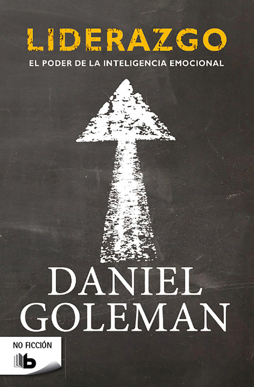 Liderazgo / Leadership (Spanish Edition) by Daniel Goleman, 9788498729467