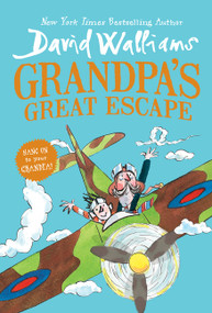 Grandpa's Great Escape - 9780062560902 by David Walliams, Tony Ross
