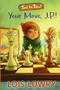 Your Move, J.P.! by Lois Lowry, 9781328750679