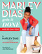 Marley Dias Gets It Done: And So Can You! by Marley Dias, 9781338136890