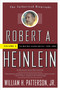 Robert A. Heinlein: In Dialogue with His Century, Volume 2 (The Man Who Learned Better (1948-1988)) by William H. Patterson, Jr., 9780765319630