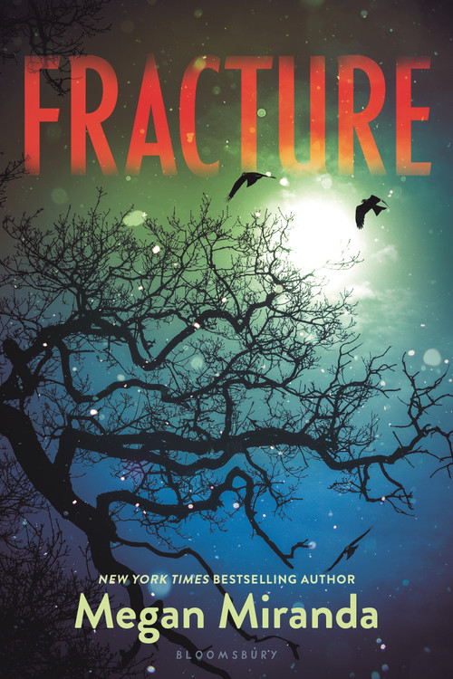Fracture by Megan Miranda, 9780802734310