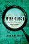 Missiology (An Introduction) by John Mark Terry, 9781433681516