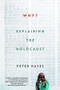 Why? (Explaining the Holocaust) - 9780393355468 by Peter Hayes, 9780393355468