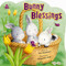 Bunny Blessings by Kim Washburn, Jacqueline East, 9780310762096