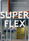 SUPERFLEX: ONE TWO THREE SWING (The Hyundai Commission) by Donald Hyslop, 9781849764667