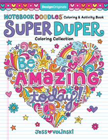 Notebook Doodles Super Duper Coloring & Activity Book (With Color-Your-Own Stickers!) by Jess Volinski, 9781497203440