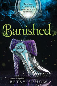 Banished - 9781492636021 by Betsy Schow, 9781492636021
