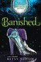 Banished - 9781492636021 by Betsy Schow, 9781492636021