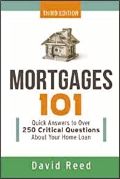 Mortgages 101 (Quick Answers to Over 250 Critical Questions About Your Home Loan) - 9780814438749 by David Reed, 9780814438749