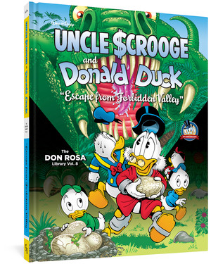 Walt Disney Uncle Scrooge and Donald Duck: "Escape from Forbidden Valley" (The Don Rosa Library Vol. 8) by Don Rosa, David Gerstein, 9781683960539
