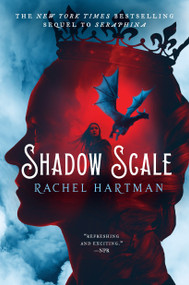 Shadow Scale (A Companion to Seraphina) by Rachel Hartman, 9780375866241