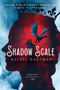 Shadow Scale (A Companion to Seraphina) by Rachel Hartman, 9780375866241