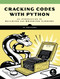 Cracking Codes with Python (An Introduction to Building and Breaking Ciphers) by Al Sweigart, 9781593278229
