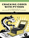 Cracking Codes with Python (An Introduction to Building and Breaking Ciphers) by Al Sweigart, 9781593278229
