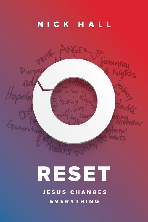Reset (Jesus Changes Everything) by Nick Hall, Josh McDowell, Luis Palau, 9781601429124