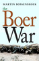 The Boer War - 9781609807474 by Martin Bossenbroek, Yvette Rosenberg, 9781609807474