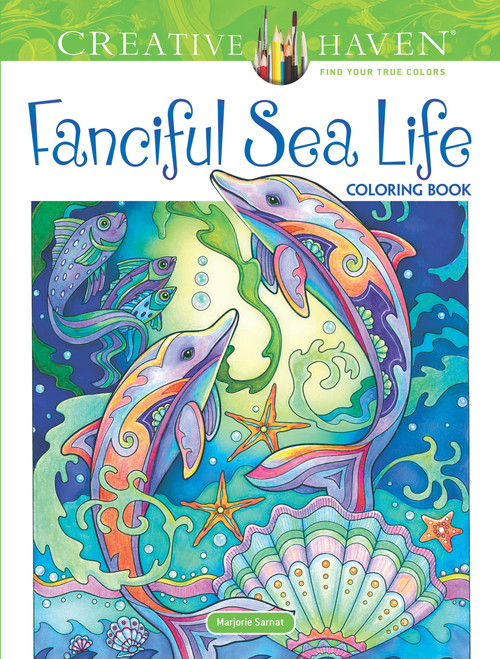 Creative Haven Fanciful Sea Life Coloring Book by Marjorie Sarnat, 9780486818580