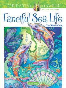 Creative Haven Fanciful Sea Life Coloring Book by Marjorie Sarnat, 9780486818580