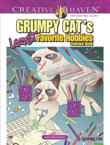 Creative Haven Grumpy Cat's Least Favorite Hobbies Coloring Book by Jessica Mazurkiewicz, 9780486819440