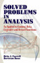 Solved Problems in Analysis (As Applied to Gamma, Beta, Legendre and Bessel Functions) by Orin J. Farrell, Bertram Ross, 9780486493909