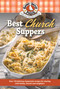 Best Church Suppers by Gooseberry Patch, 9781620932780