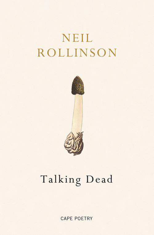 Talking Dead by Neil Rollinson, 9780224097291