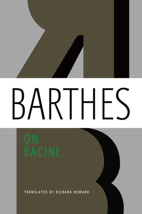 On Racine by Roland Barthes, Richard Howard, 9780374717834