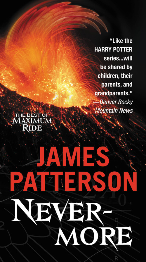 Nevermore (The Final Maximum Ride Adventure) - 9780316208116 by James Patterson, 9780316208116