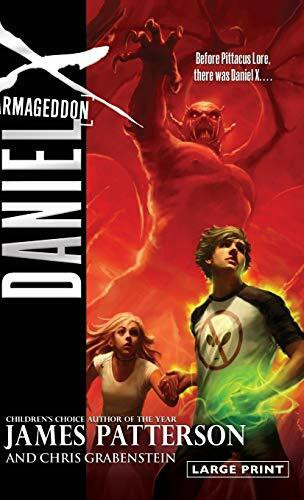 Daniel X: Armageddon - 9780316224215 by James Patterson, Chris Grabenstein, 9780316224215