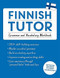 Finnish Tutor: Grammar and Vocabulary Workbook (Learn Finnish with Teach Yourself) (Advanced beginner to upper intermediate course) by Dr. Riitta-Liisa Valijärvi, 9781473617438