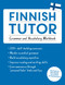 Finnish Tutor: Grammar and Vocabulary Workbook (Learn Finnish with Teach Yourself) (Advanced beginner to upper intermediate course) by Dr. Riitta-Liisa Valijärvi, 9781473617438