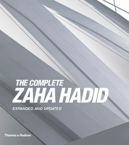 The Complete Zaha Hadid by Aaron Betsky, 9780500343357