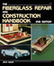 Fiberglass Repair and Construction Handbook by Jack Wiley, 9780830627790